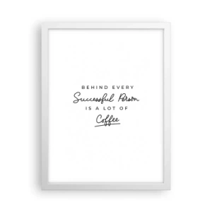 Plagát v bielom ráme - Tajomstvo úspechu - 30x40 cm