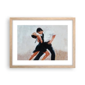 Plagát v ráme zo svetlého duba - Tango mojich túžob a snov - 40x30 cm