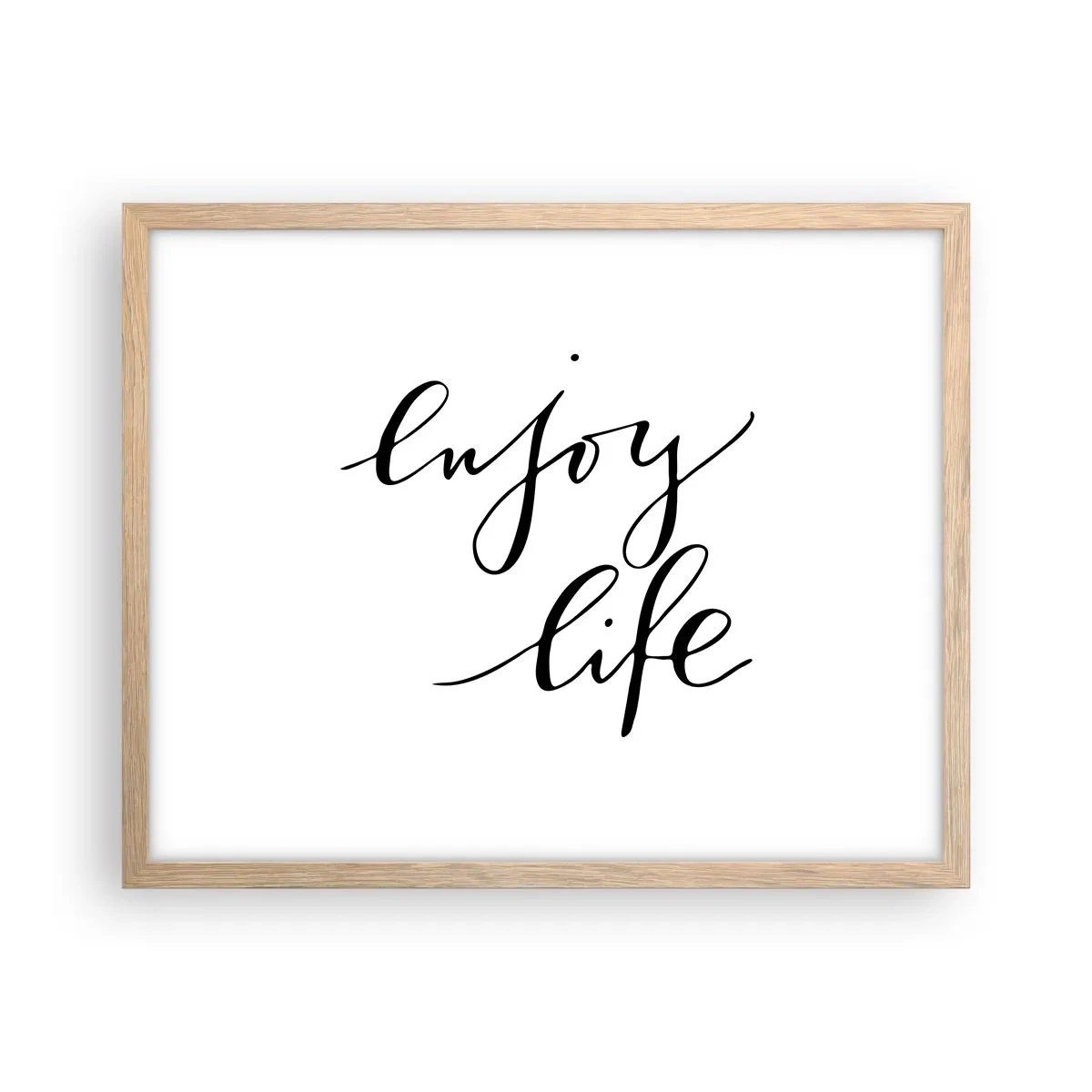 Plagát v ráme zo svetlého duba - Niet čo dodať… - 50x40 cm