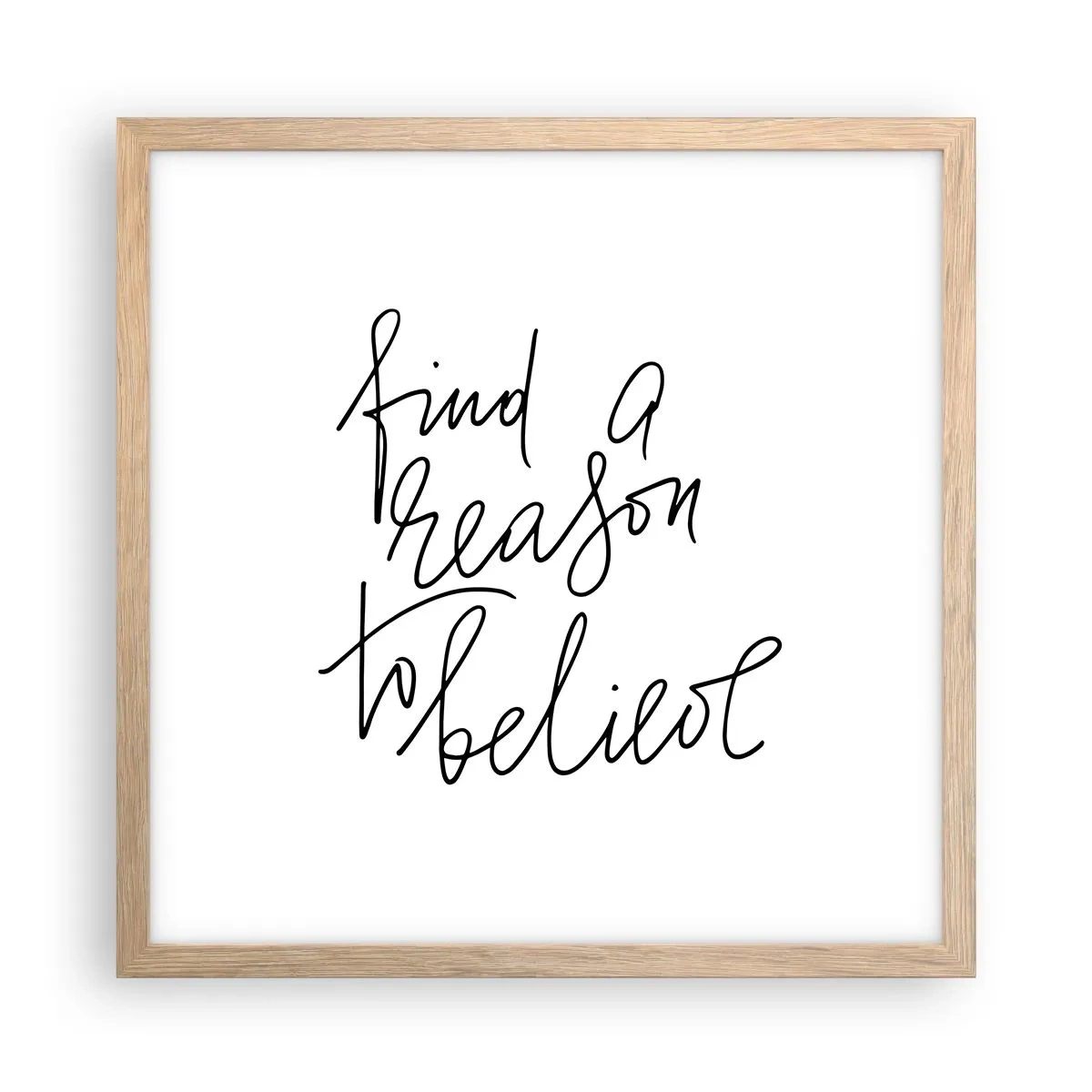 Plagát v ráme zo svetlého duba - Je to možné - 40x40 cm