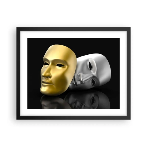 Plagát v čiernom ráme - Život je divadlo - 50x40 cm