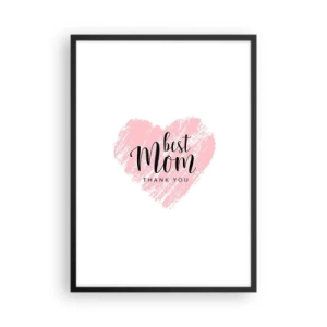 Plagát v čiernom ráme - Ružové srdce s textom na bielom pozadí v minimalistickom štýle - 50x70cm - Vždy pravá chvíľa - Moderná nástenná dekorácia do obývacej izby a spálne ARTTOR