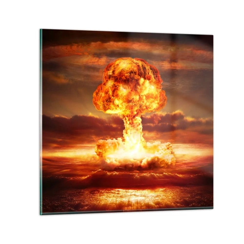 Obraz na skle - A nastane koniec - 30x30 cm