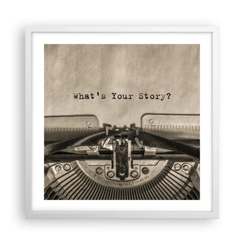 Plagát v bielom ráme - Povedz mi - 50x50 cm