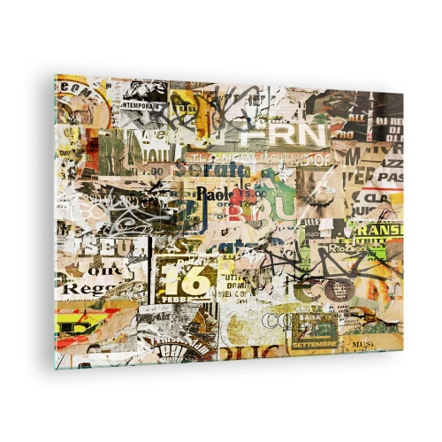 Obraz na skle - Umelecká kompozícia plagátov, nápisov a graffiti - 70x50cm - Och, deje sa to... - Moderná nástenná dekorácia do obývacej izby a spálne ARTTOR