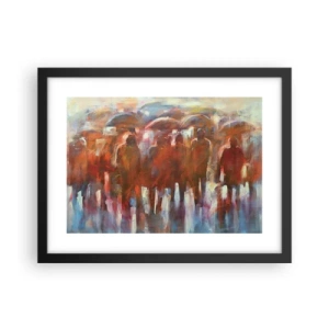 Plagát v čiernom ráme - Rovnocenní v daždi a hmle - 40x30 cm