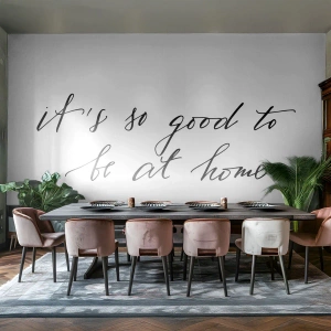 Fototapeta Standard Eco - Kaligrafický citát „Je také dobré byť doma“ - 100x70cm - Celá pravda - Moderná nástenná dekorácia do obývacej izby a spálne ARTTOR