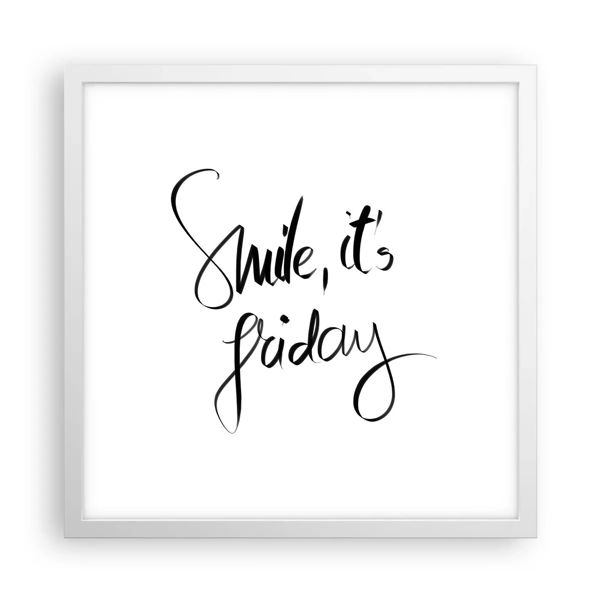 Plagát v bielom ráme - Naozajstná radosť - 40x40 cm