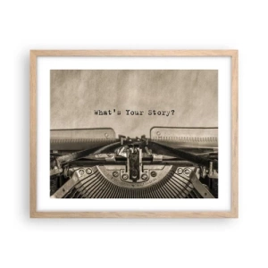 Plagát v ráme zo svetlého duba - Povedz mi - 50x40 cm