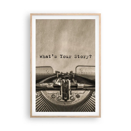 Plagát v ráme zo svetlého duba - Povedz mi - 61x91 cm