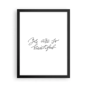 Plagát v čiernom ráme - Naozaj, verte… - 30x40 cm