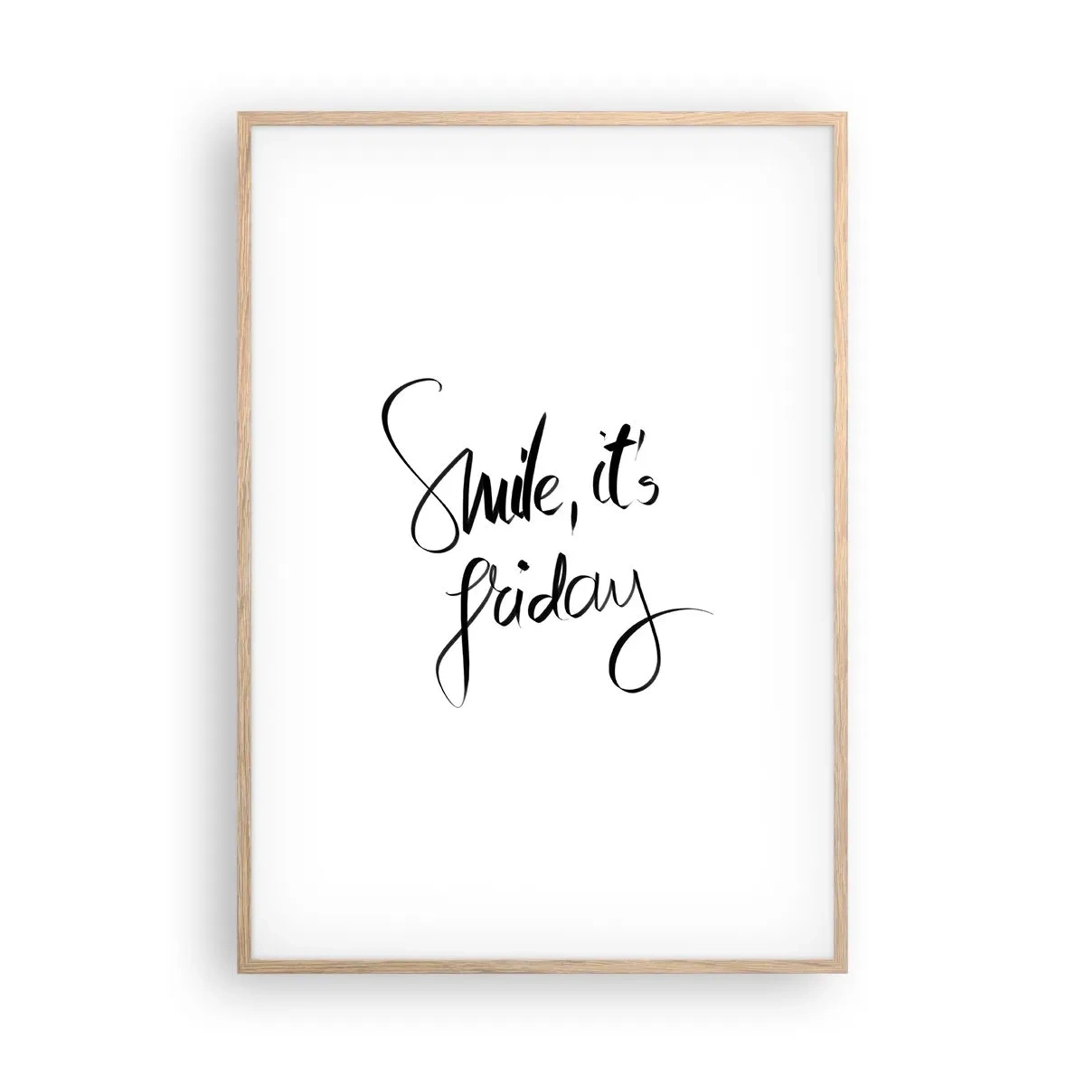 Plagát v ráme zo svetlého duba - Naozajstná radosť - 70x100 cm