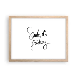 Plagát v ráme zo svetlého duba - Naozajstná radosť - 40x30 cm