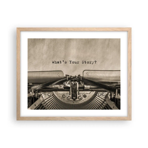 Plagát v ráme zo svetlého duba - Povedz mi - 50x40 cm