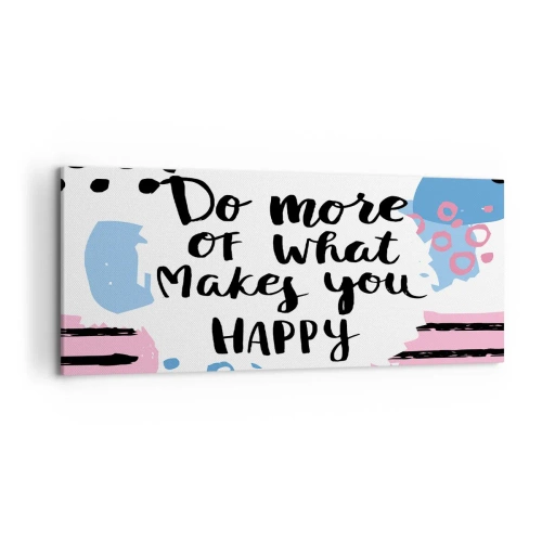Obraz na plátne - Ako byť šťastný - 120x50 cm