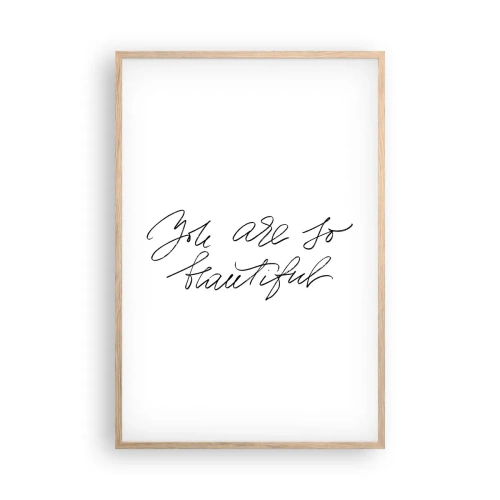 Plagát v ráme zo svetlého duba - Naozaj, verte… - 61x91 cm