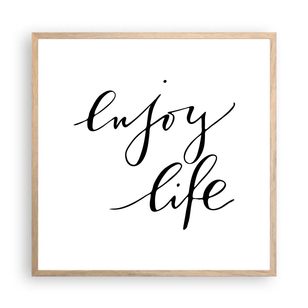 Plagát v ráme zo svetlého duba - Niet čo dodať… - 60x60 cm