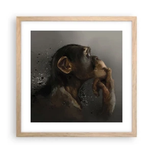 Plagát v ráme zo svetlého duba - Určite mysliteľ - 40x40 cm