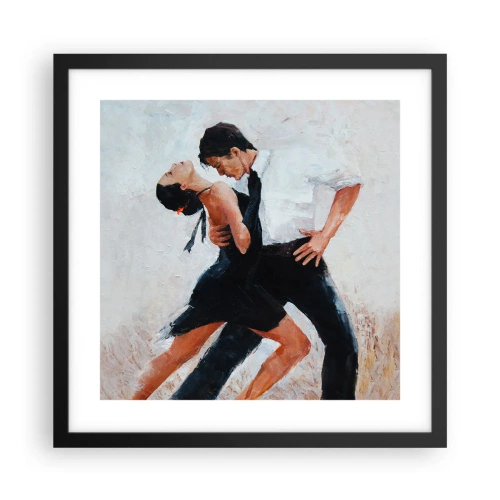 Plagát v čiernom ráme - Tango mojich túžob a snov - 40x40 cm