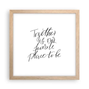 Plagát v ráme zo svetlého duba - Cítite to tiež? - 30x30 cm