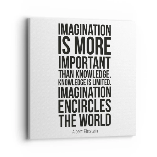 Obraz na plátne - Einstein o sile predstavivosti - 40x40 cm