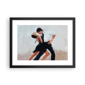 Plagát v čiernom ráme - Tango mojich túžob a snov - 40x30 cm
