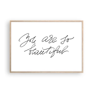 Plagát v ráme zo svetlého duba - Naozaj, verte… - 100x70 cm