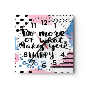 Nástenné hodiny - Ako byť šťastný - 40x40 cm