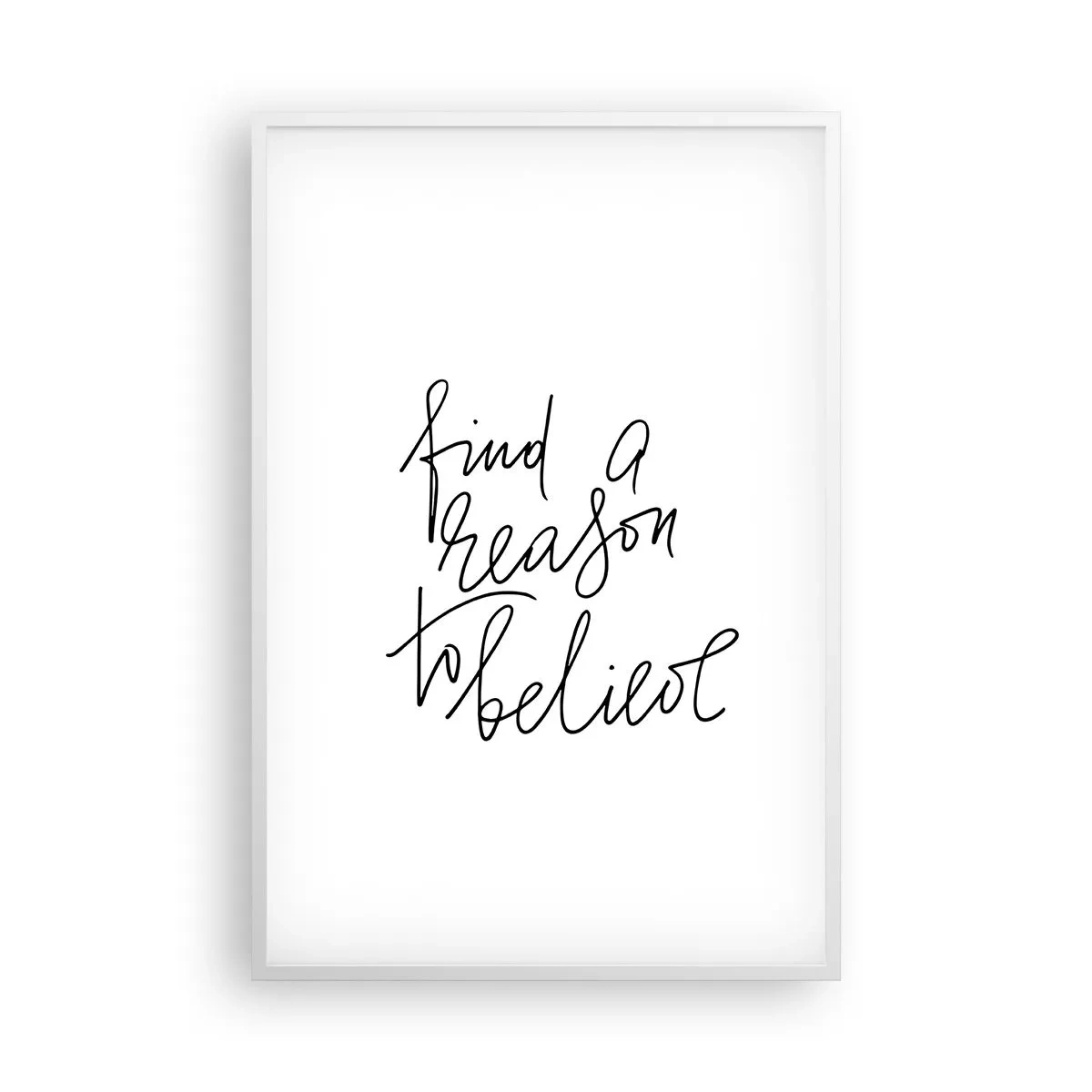 Plagát v bielom ráme - Je to možné - 61x91 cm