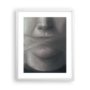 Plagát v bielom ráme - Ani slovo - 40x50 cm